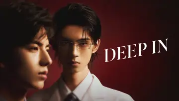Backdrop к сериалу "Deep In" #1472307