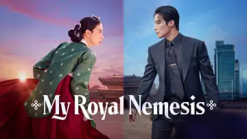 Backdrop к сериалу "My Royal Nemesis" #1396914