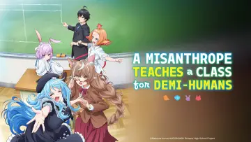 Backdrop for the TV series "A Misanthrope Teaches a Class for Demi-Humans" #1430917