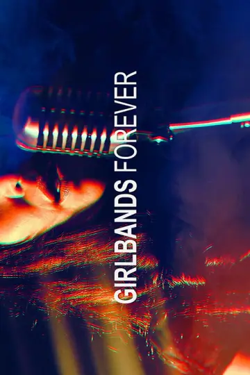 Poster for the TV series "Girlbands Forever" #1559150