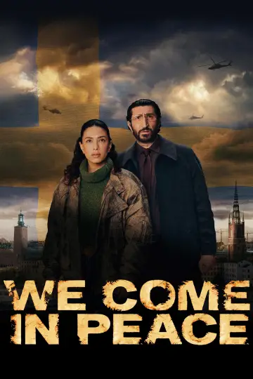 We Come in Peace Poster