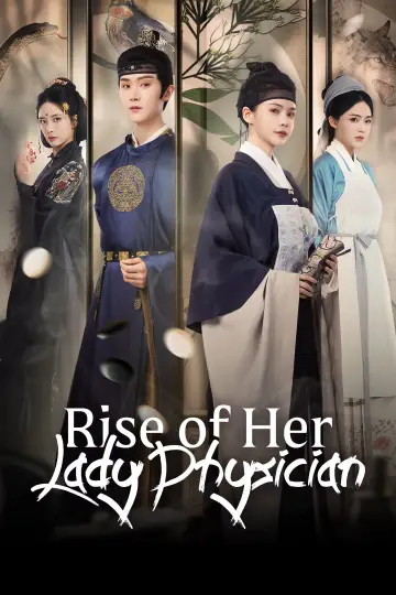 Rise of Her Lady Physician Poster