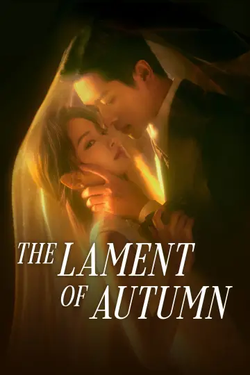 The Lament of Autumn Poster