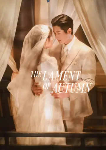 Poster for the TV series "The Lament of Autumn" #1838007