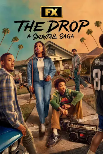 Poster к сериалу "The Drop: A Snowfall Saga" #1474293