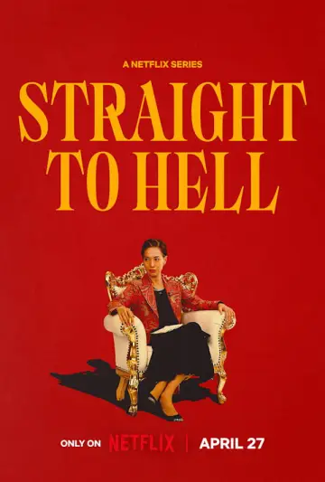 Poster к сериалу "Straight to Hell" #1439398