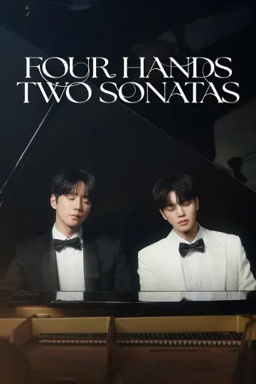 Poster к сериалу "Four Hands, Two Sonatas" #1472059