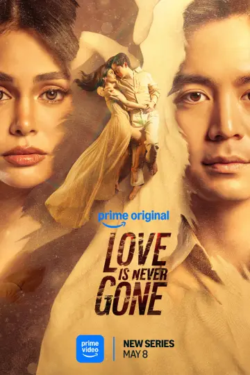 Poster for the TV series "Love Is Never Gone" #1474008