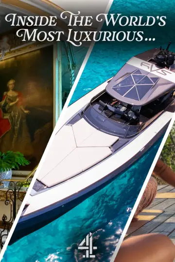 Inside the World's Most Luxurious... Poster