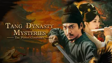Backdrop for the TV series "Tang Dynasty  Mysteries: The Poison Conspiracy" #1548847