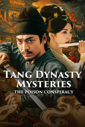 Tang Dynasty  Mysteries: The Poison Conspiracy Poster