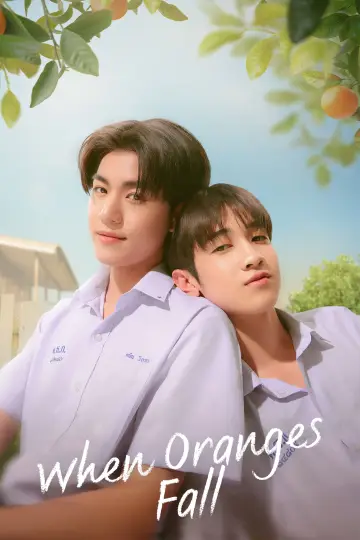 Poster for the TV series "When Oranges Fall" #1478047