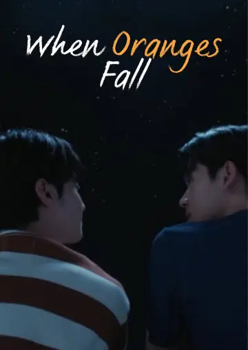 Poster for the TV series "When Oranges Fall" #1478056