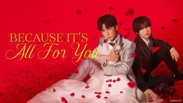 Backdrop for the TV series "Because It’s All For You" #1491669