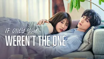 Backdrop for the TV series "If Only You Weren