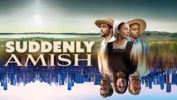 Backdrop for the TV series "Suddenly Amish" #1500000