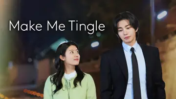 Backdrop for the TV series "Make Me Tingle" #1819079
