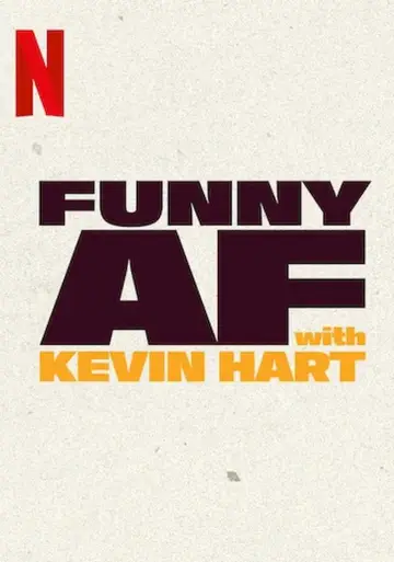 Poster for the TV series "Funny AF with Kevin Hart" #1554958