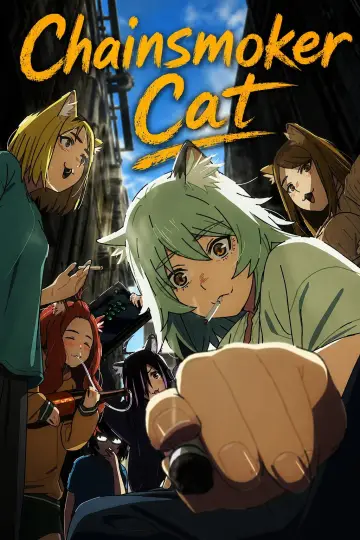 Poster к сериалу "Chainsmoker Cat" #1219721