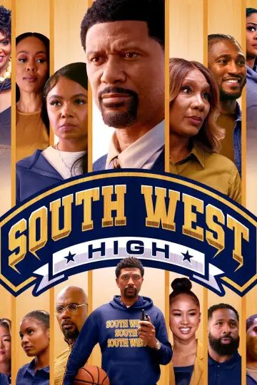 South West High Poster