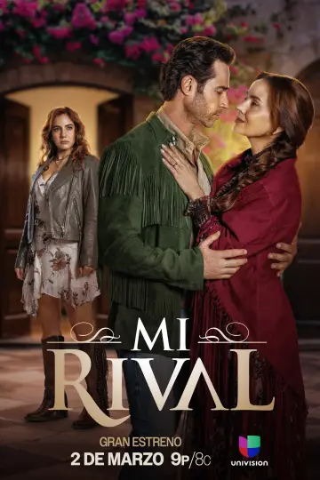 Poster for the TV series "Mi rival" #1774293