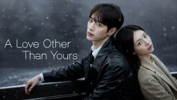 Backdrop for the TV series "A Love Other Than Yours" #1471649