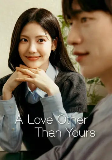 Poster for the TV series "A Love Other Than Yours" #1471673