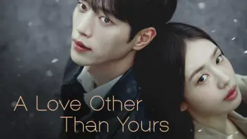 Backdrop for the TV series "A Love Other Than Yours" #1656510