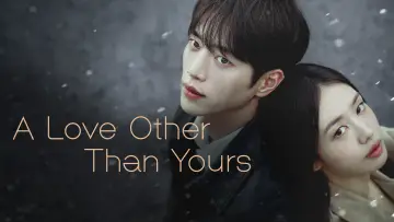 Backdrop for the TV series "A Love Other Than Yours" #1656512