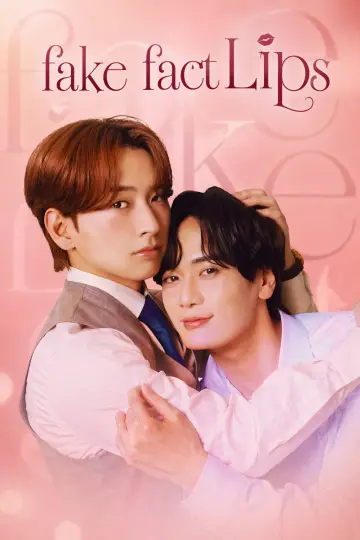Poster for the TV series "Fake Fact Lips" #1484506