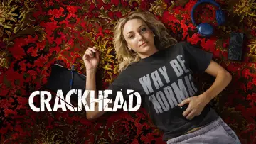 Backdrop for the TV series "Crackhead" #1555614