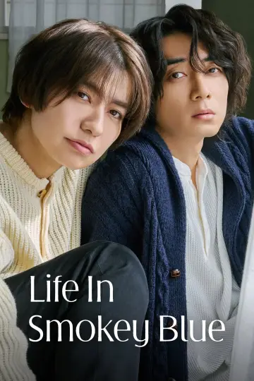 Life in Smokey Blue Poster