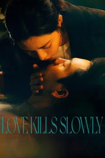 Poster for the TV series "Love Kills Slowly" #1748523