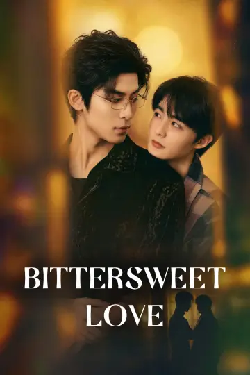 Poster for the TV series "Bittersweet Love" #1310258