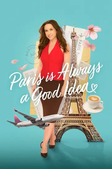 Paris is Always a Good Idea Poster