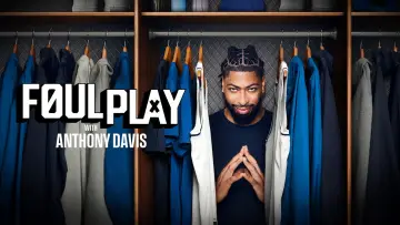 Backdrop for the TV series "Foul Play with Anthony Davis" #1786943