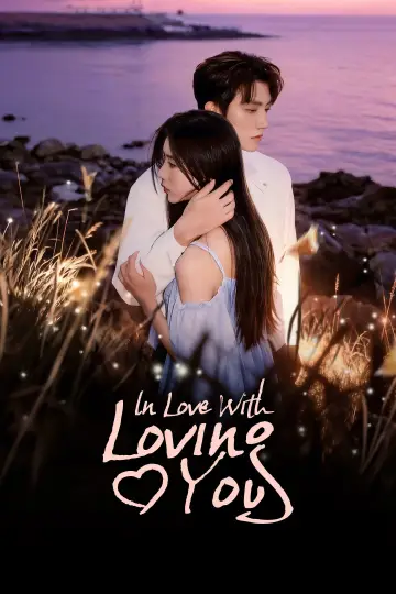 In Love with Loving You Poster