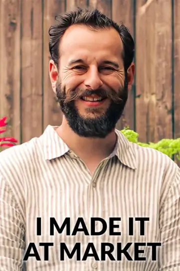 I Made It at Market Poster