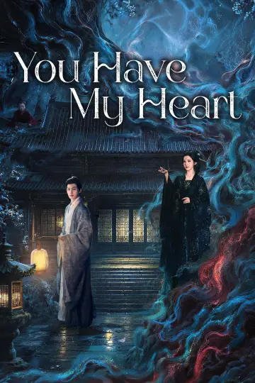 You Have My Heart Poster