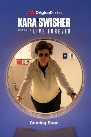 Poster for the TV series "Kara Swisher Wants to Live Forever" #1554887