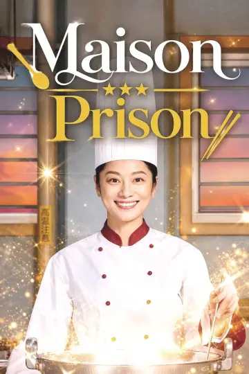 Poster for the TV series "Maison Prison" #1668388