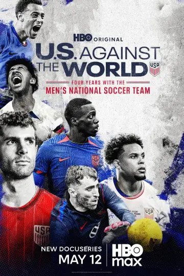 Poster for the TV series "U.S. Against the World: Four Years with the Men