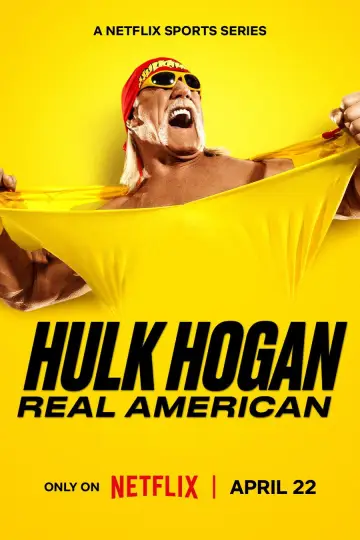 Poster for the TV series "Hulk Hogan: Real American" #1555536