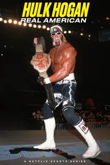 Poster for the TV series "Hulk Hogan: Real American" #1819715