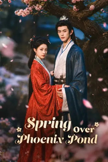 Poster for the TV series "Spring Over Phoenix Pond" #1481309