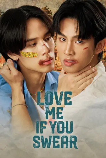 MuTeLuv - Love Me If You Swear Poster