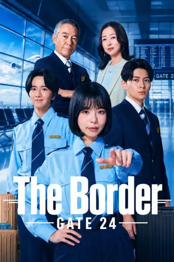 Poster for the TV series "GATE24: The Border" #1662270
