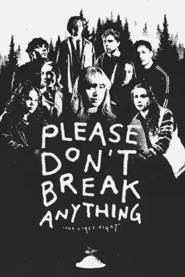 Please Don't Break Anything Poster