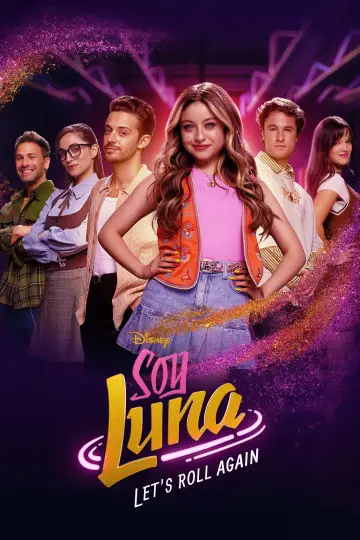 Soy Luna: Let's Roll Again Poster