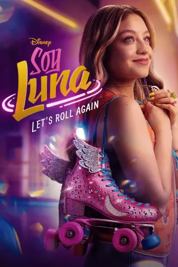 Poster к сериалу "Soy Luna: Let